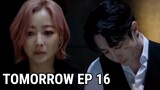 Tomorrow EP 16 ENG SUB PREVIEW | Goo Ryun & Park Joong Gil