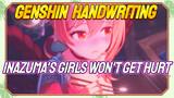 [Genshin Impact Handwriting] Inazuma's girls won't get hurt