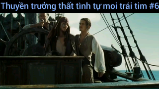 Thuyền trưởng thất tình tự moi trái tim #6