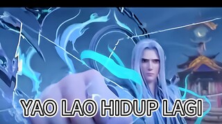 YAO LAO BANSENG / YAO LAO HIDUP LAGI !! BTTH TERBARU