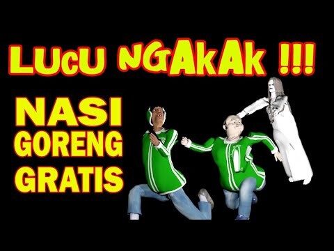 NASI GORENG GRATIS / OJEK LAIN LAIN / LUCU
