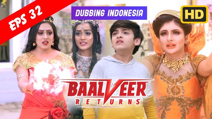 Baalveer Returns Episode 32 Bahasa Indonesia || Baalveer Returns ANTV Dubbing Indonesia