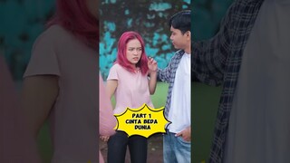 Part 1 Cinta Beda Dunia #shorts #dramapendek #dramakocak #comedydrama #filmpendek #dramakomedi