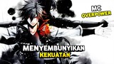 Rekomendasi Anime Isekai, Mc Berpura pura Lemah Padahal Overpower