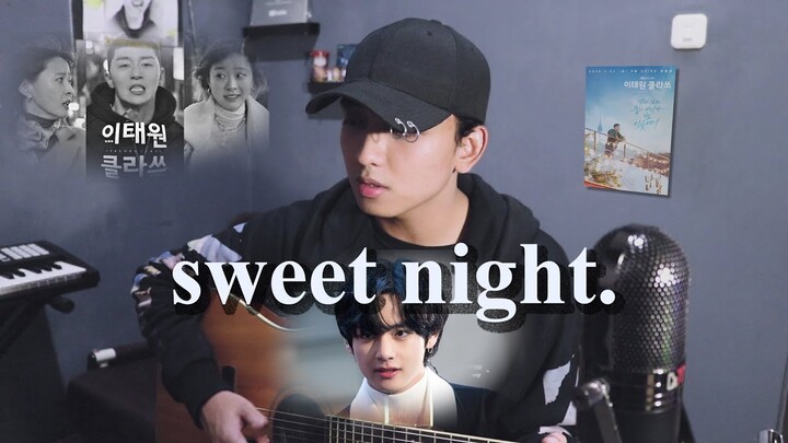 BTS V - Sweet Night (ITAEWON CLASS OST Part.12) Acoustic Cover