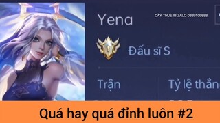 Quá hay quá đỉnh luôn p2