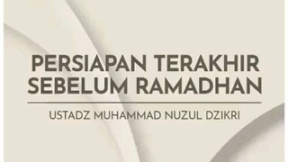 persiapan terakhir sebelum ramadhan