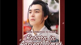 From Commoner To Noble - Reborn To Ancient Time