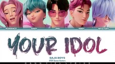 (1 hour loop) Your Idol - SAJA BOYS #NETFLIX #SAJA_BOYS #KPOP_DEMON_HUNTERS