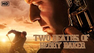 Two.Deaths.of.Henry.Baker