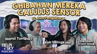 GHIBAHAN DUO PENGACARA BANYAK SENSORNYA! - PODCAST BELINSKY