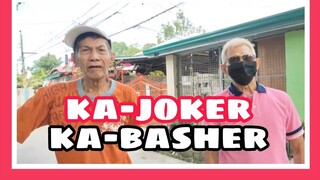 TATAY RICK:KA-JOKER + KA-BASHER