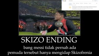 Artinya Apa Bang Messi? Tapi Bang Messinya Ga Ada (Skizo Ending)...