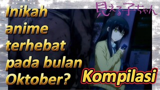 (Mieruko-chan, Kompilasi) Inikah anime terhebat pada bulan Oktober?