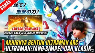 ULTRAMAN YANG MEMBUATKAN KITA NOSTALGIA😭 | ADAKAH ULTRAMAN ARC AKAN JADI BAGUS?