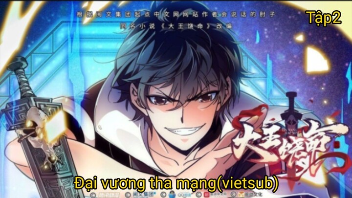 Đại vương tha mạng (Tập2_vietsub)