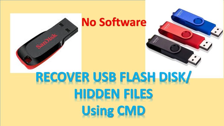 How to recover Corrupted USB Flash Drive & Restore Hidden Files Using CMD (No Software)