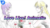 [Love Live Animatic] If Only These Girls Would Date Each Other_G2