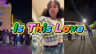 洋抖上的大家最近都在跳IS THIS LOVE呢！❤️