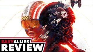 Star Wars: Squadrons - Easy Allies Review