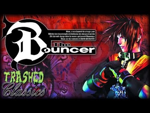 The Bouncer: Trashed Classics
