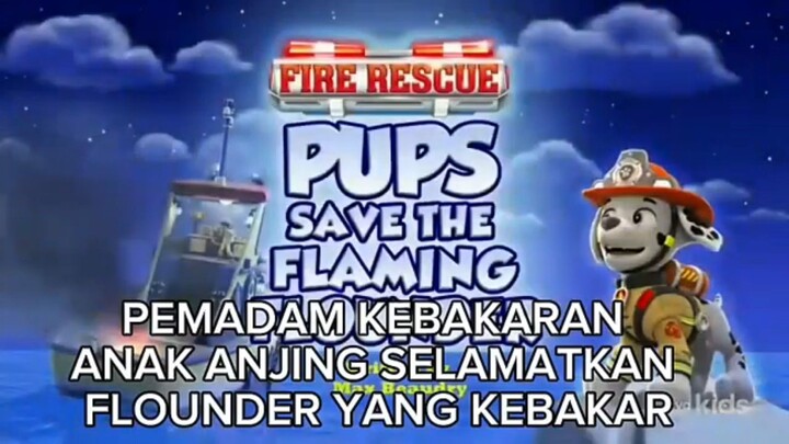 Paw Patrol Musim 1 Episode 22 Bahasa Indonesia