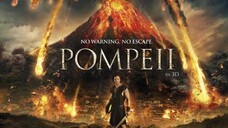 P O M P E I I (2014) - Teks Indonesia