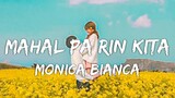 Mahal Pa Rin Kita - Female Version | Cover by Monica Bianca (Lyrics)