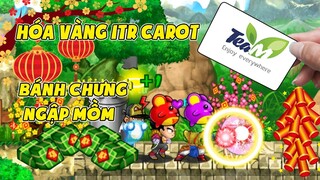 Ngọc Rồng Online - Hóa Vàng 1 Triệu Carot Ăn Bánh Chưng Ngập Mồm