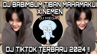 DJ BABIBUM TIBAN MAHAMAKUI || DJ TIKTOK TERBARU 2024 !!