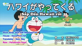 Doraemon Tập 654 :Sắp Đến Hawaii Rồi & Ngày Của Mẹ Dài Vô Tận