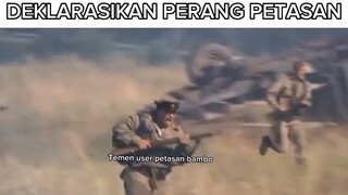 POV: KETIKA LU DEKLARASI PERANG PETASAN