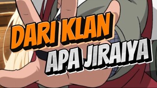 JIRAIYA KLAN APA