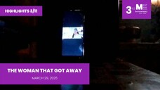 HIGHLIGHTS 3/11: The Woman That Got Away • March 29, 2025 | Magpakailanman