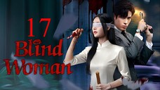 EP17 Blind Woman (2025)