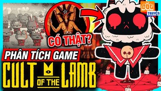Phân Tích Game: Cult Of The Lamb - Tà Giáo Cừu | meGAME