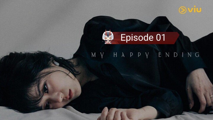 My Happy Ending (2024) Subtitle Indonesia. Episode: 01
