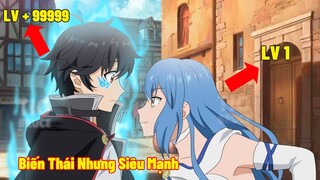 ALL IN ONE | Biến Thái Nhưng Là Trùm Cuối Của Học Viện Vì Sở Hữu Sức Mạnh Vô Hạn | REVIEW ANIME HAY