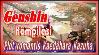 [Genshin, Kompilasi] Kompilasi plot romantis Kaedahara Kazuha