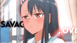 ijiranaide, nagatoro-san AMV // savage love