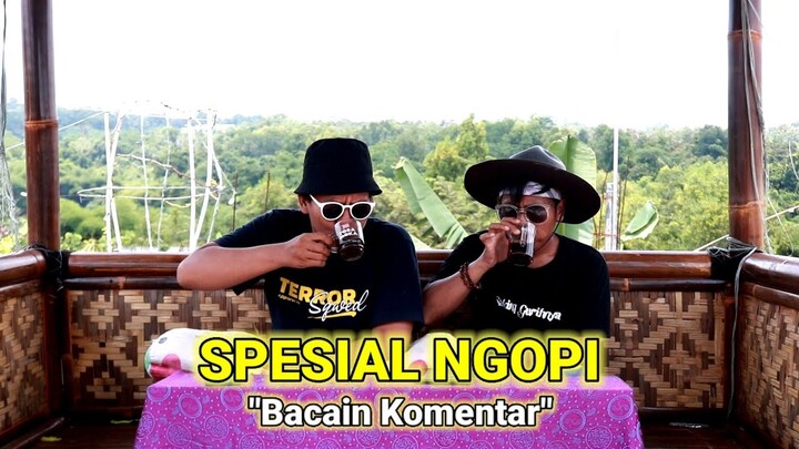 PKB Channel  (Spesial Ngopi) "BACAIN KOMENTAR"