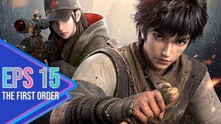 The First Order Eps 15 Sub Indo (sub english)