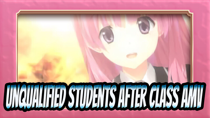 [[Unqualified Students After Class AMV] HoWLiNG HeaRT/Dự thi/Youqi_B