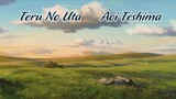 [Lyrics + Vietsub] Teru No Uta (Therru's Song) Full Version - Aoi Teshima (Tales From Earthsea OST)