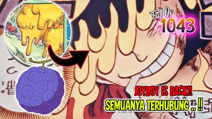 FULL OP 1043 - EDANN! JIWA NIKA ADA PADA DIRI LUFFY! WUJUD JELAS AWAKENING DARI LUFFY! MERINDING..
