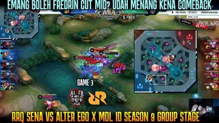 SEKARANG FREDRIN CUT MID 😁NYESEK KENA COMEBACK |GAME 3 RRQ SENA VS ALTER EGO X MDL ID SEASON 9