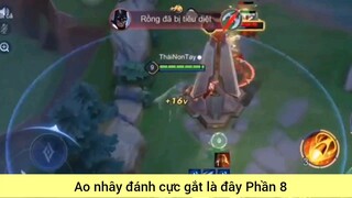 Ao nhây đánh cực gắt là đây #8