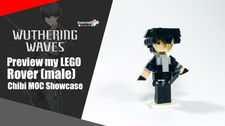 Preview my LEGO Wuthering Waves Rover (Male) Chibi | Somchai Ud