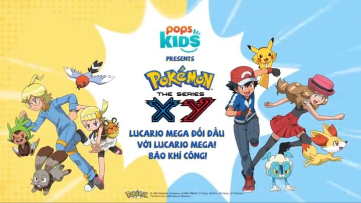 Pokemon [S17 XY] tập 33 : Lucario Mega! Đối Đầu Với Lucario Mega! Lồng Tiếng