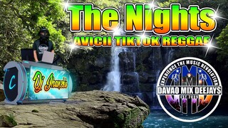 Avicii - The Nights (Tiktok Reggae Remix) Dj Jhanzkie 2022